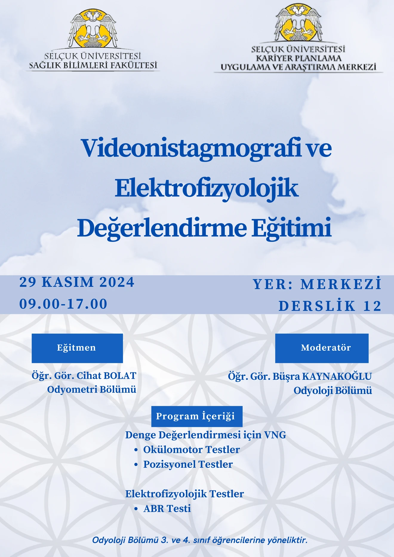 Videonistagmografi ve Elektrofizyolojik Değerlendirme Eğitimi